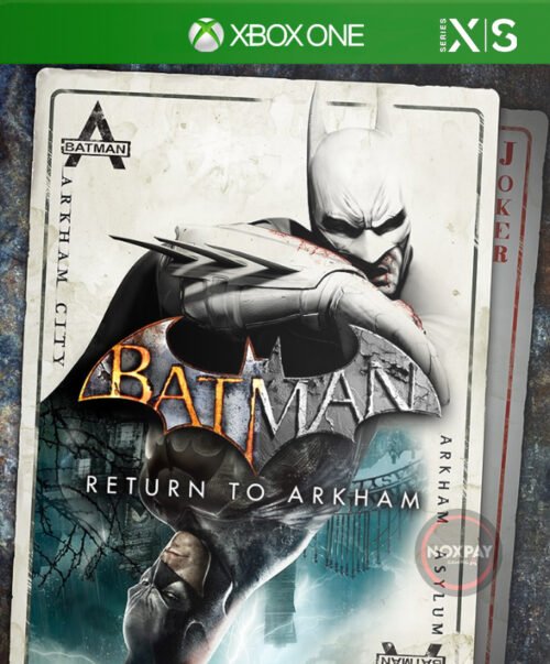 BATMAN RETURN TO ARKHAM – XBOX ONE / SERIES X|S