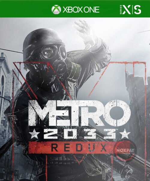 METRO 2033 REDUX – XBOX ONE / SERIES X|S